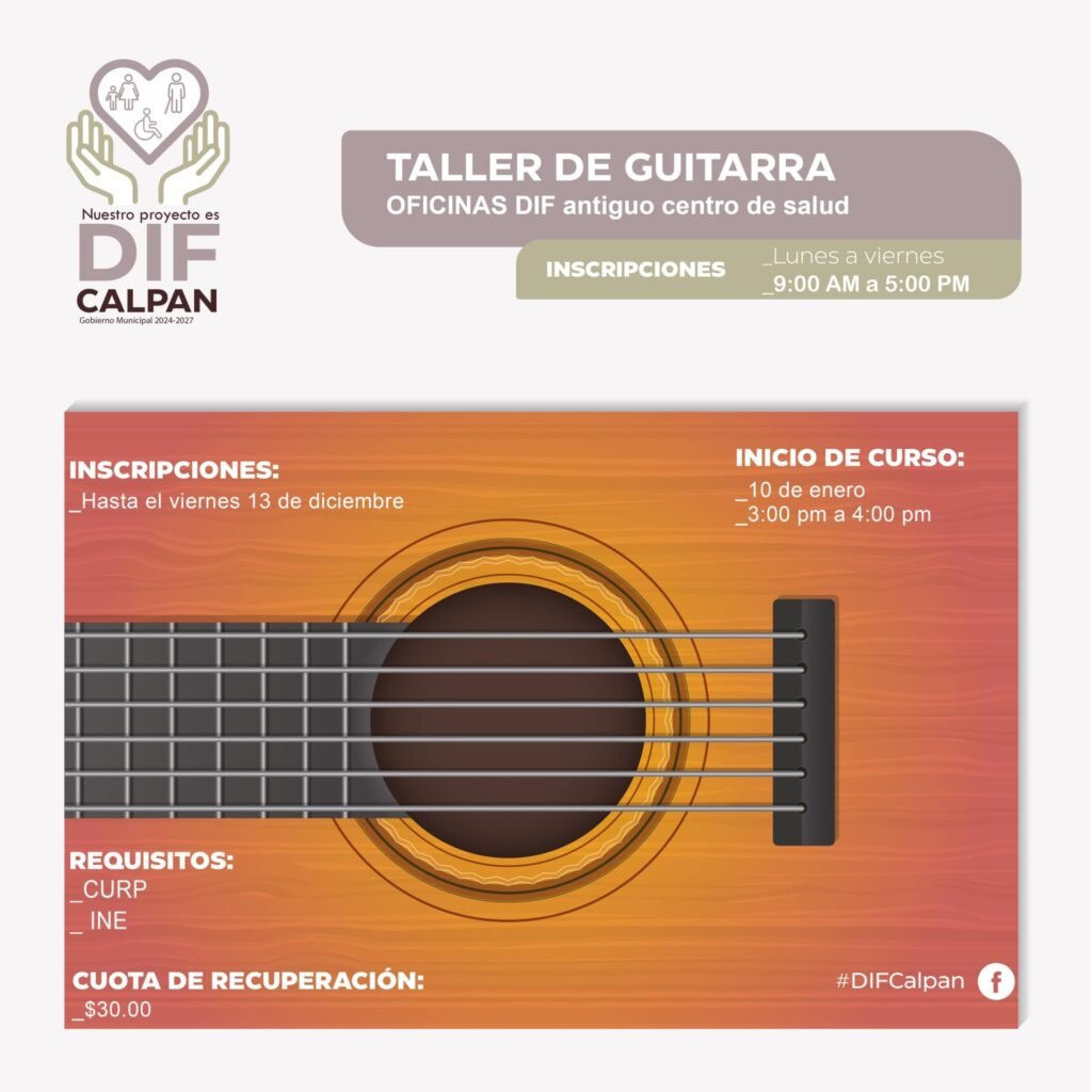 DIF Calpan abre inscripciones para Taller de Guitarra