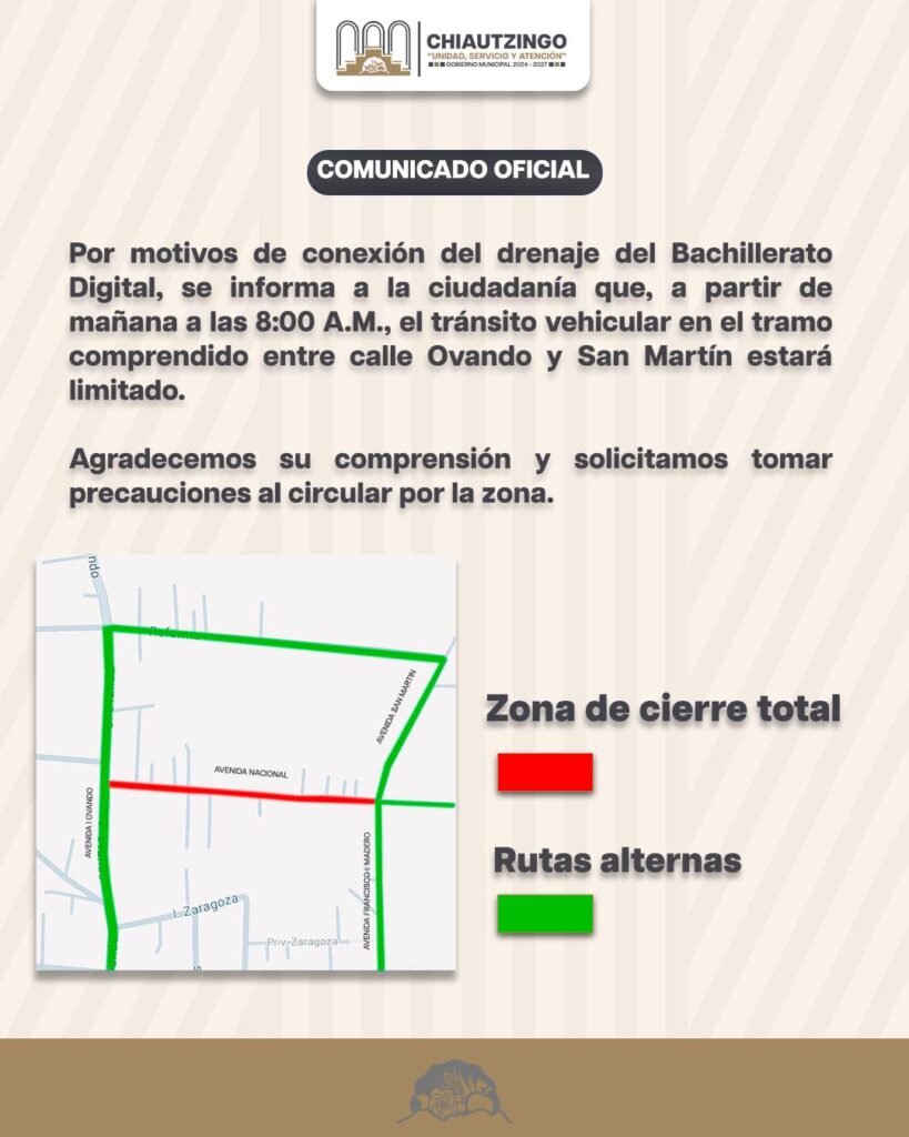 Cierre Parcial de Calle Ovando y Avenida San Martín en Chiautzingo