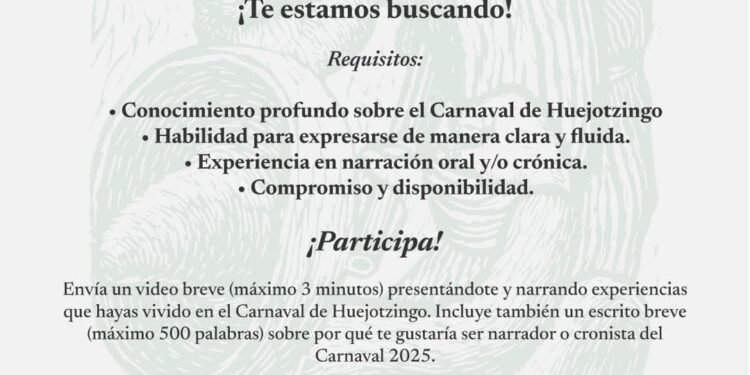 ¡Convocatoria Abierta para Narrador o Cronista del Carnaval de Huejotzingo 2025!