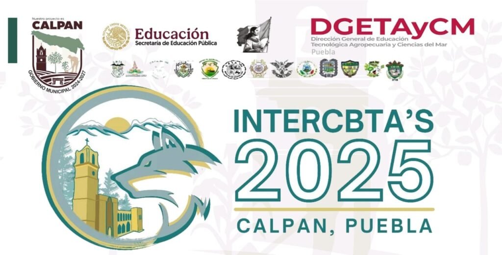 InterCBTAs 2025 en Calpan, Puebla: competencia estatal de bachilleratos tecnológicos.
