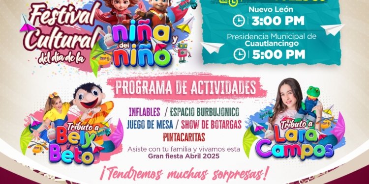 Cuautlancingo se llena de alegría con el Festival Cultural del Día de la Niña y del Niño